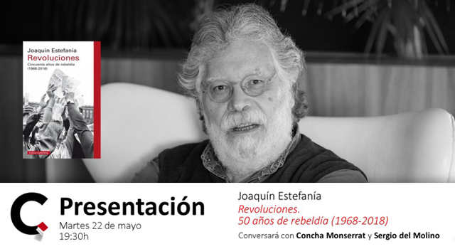 Joaquín Estefanía presenta Revoluciones. 50 años de rebeldía (1968-2018), en la librería Cálamo